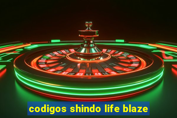 codigos shindo life blaze